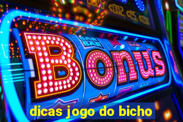 dicas jogo do bicho